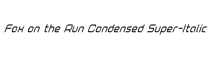 Fox on the Run Condensed Super-Italic  Descarca Fonturi Gratis