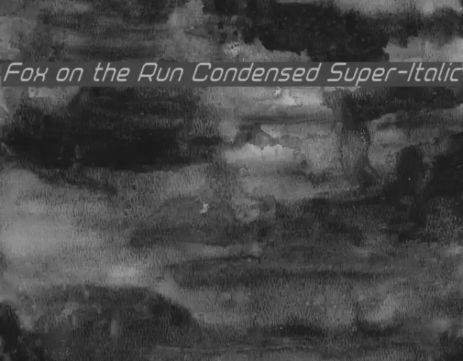 Fox on the Run Condensed Super-Italic Font examples