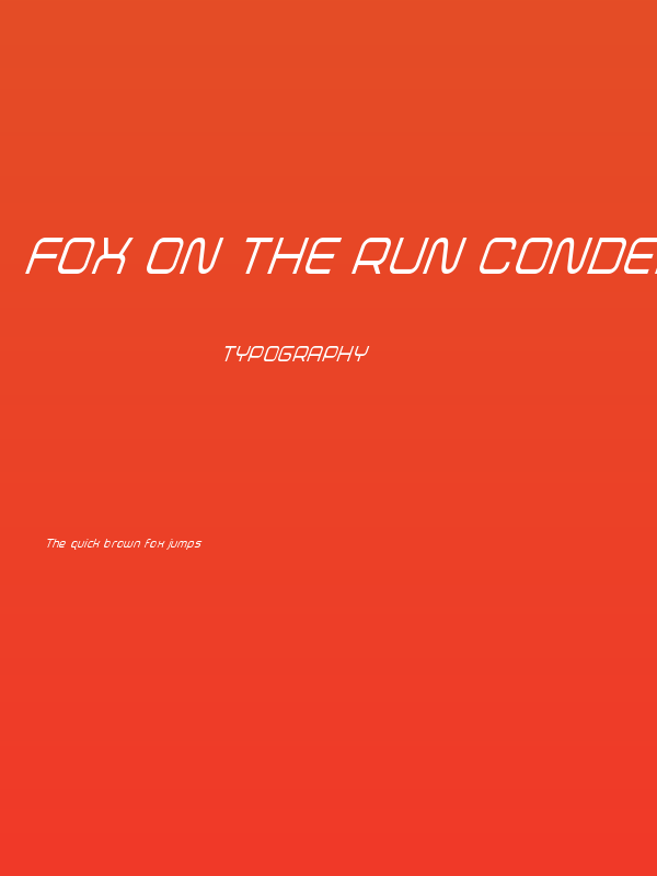 Fox on the Run Condensed Super-Italic Poster