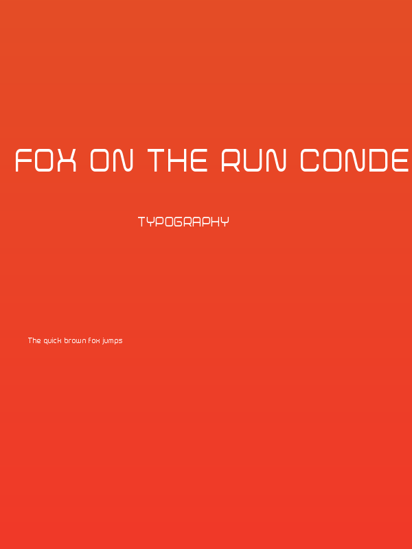 Fox on the Run Condensed Poster
