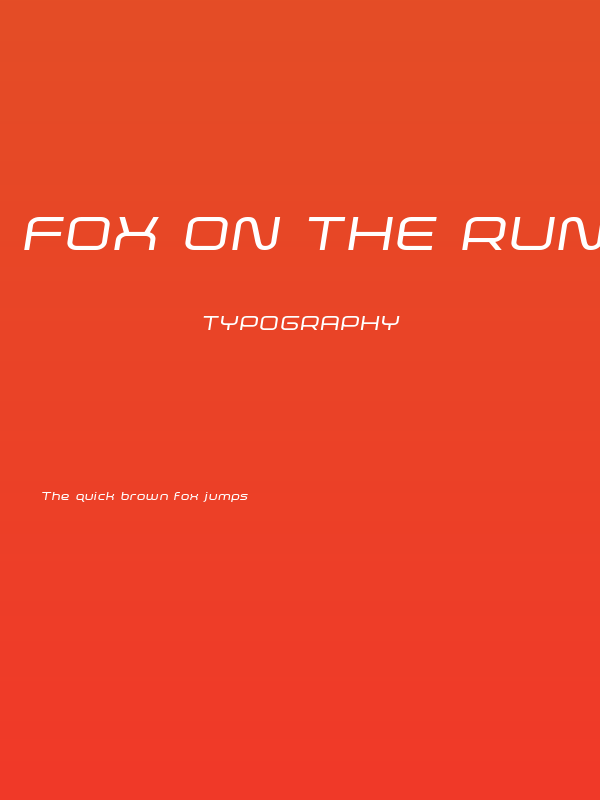 Fox on the Run Expanded Semi-Italic Poster