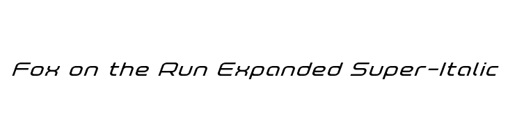 Fox on the Run Expanded Super-Italic  नि: शुल्क फ़ॉन्ट्स डाउनलोड