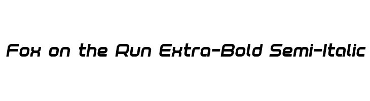 Fox on the Run Extra-Bold Semi-Italic  لخطوط تنزيل