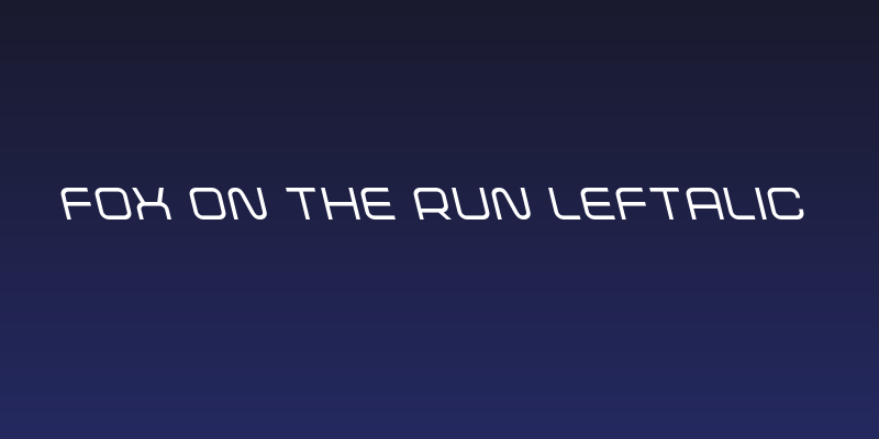 Fox on the Run Leftalic Social Header