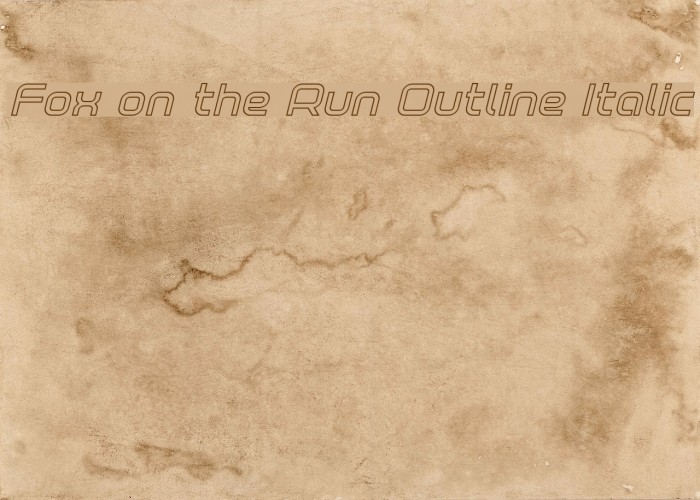 Fox on the Run Outline Italic Example 3