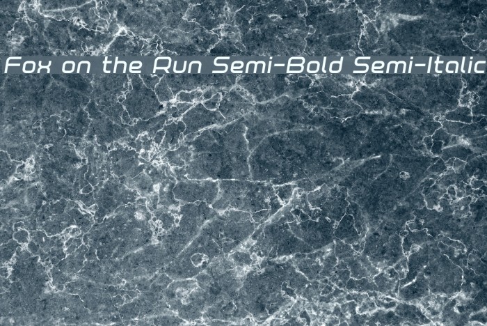 Fox on the Run Semi-Bold Semi-Italic Font examples