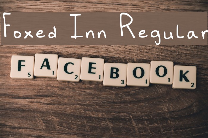 Foxed Inn Regular Font examples