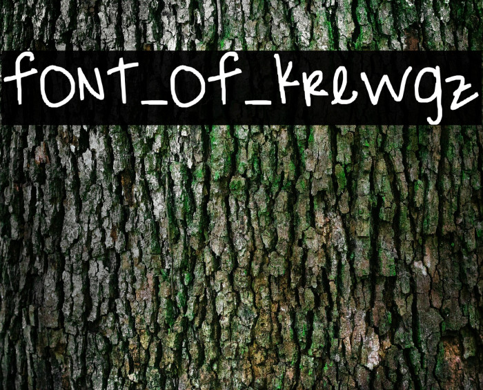 font_of_krewgz Font examples