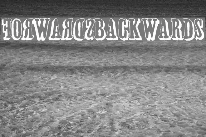 forwardsBACKWARDS Шрифта examples