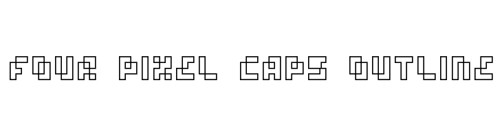 four pixel caps outline  Descarca Fonturi Gratis