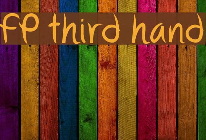FP third hand Font examples