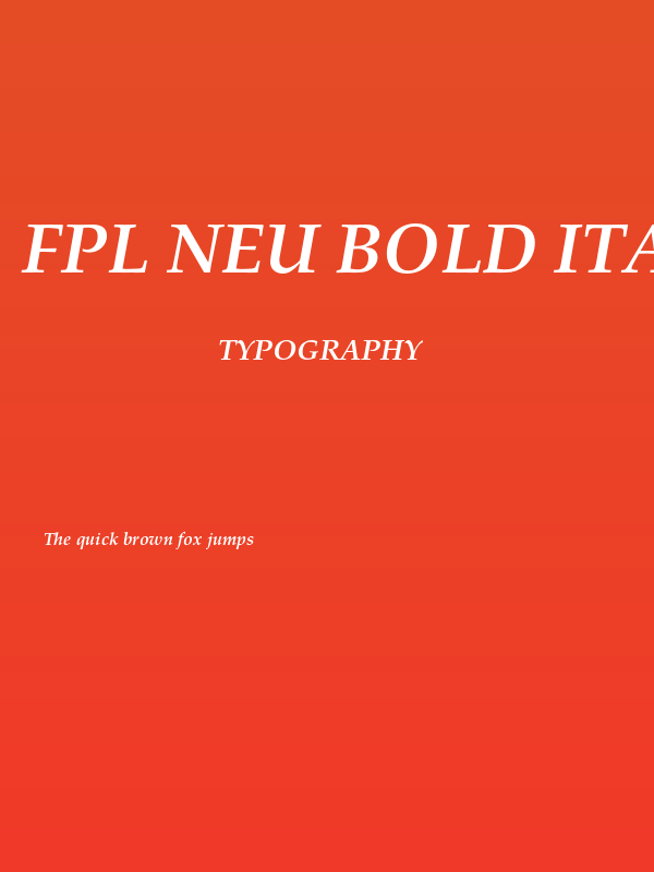 FPL Neu Bold Italic Poster
