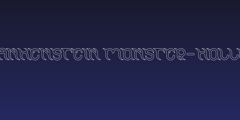 FRANKENSTEIN MONSTER-Hollow Social Header