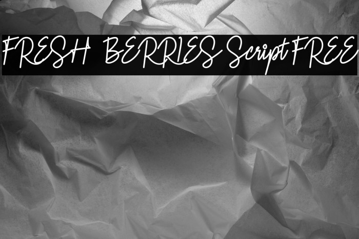 FRESH  BERRIES Script FREE Example 2