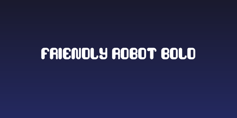 FRIENDLY ROBOT Bold Social Header