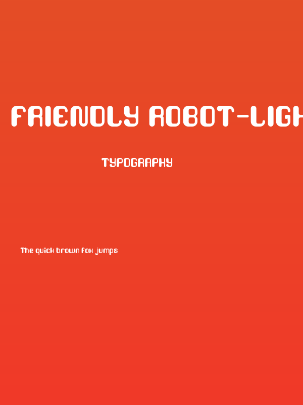 FRIENDLY ROBOT-Light Poster