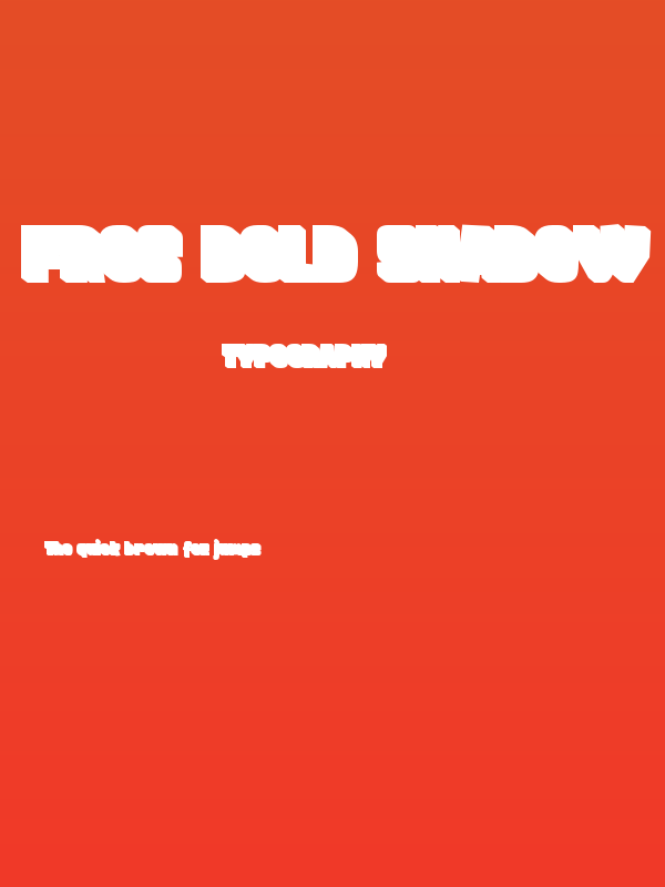 FROS BOLD Shadow Poster
