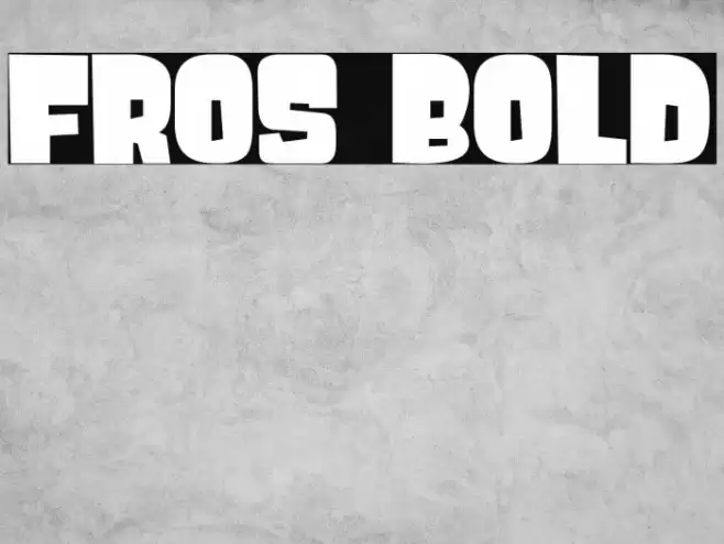 FROS BOLD Font examples