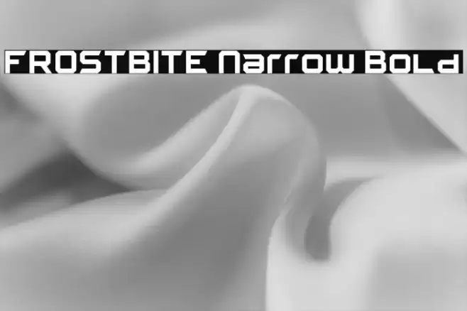 FROSTBITE Narrow Bold फ़ॉन्ट examples