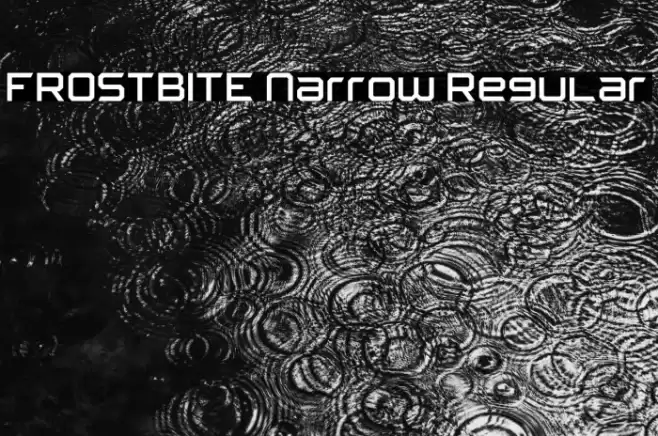 FROSTBITE Narrow Regular Font examples