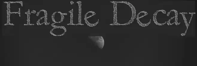 Fragile Decay Font examples