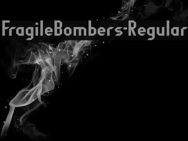 FragileBombers-Regular Font examples