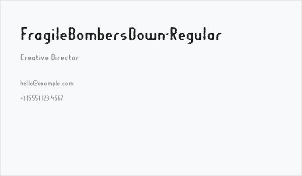 FragileBombersDown-Regular Business Card