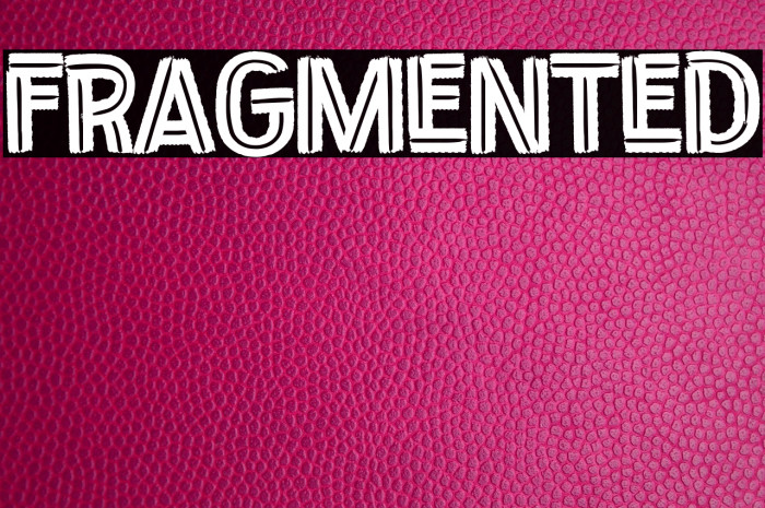 Fragmented Example 3