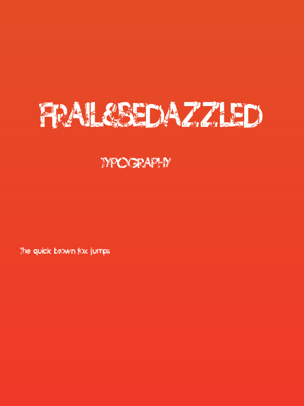 Frail&Bedazzled Poster