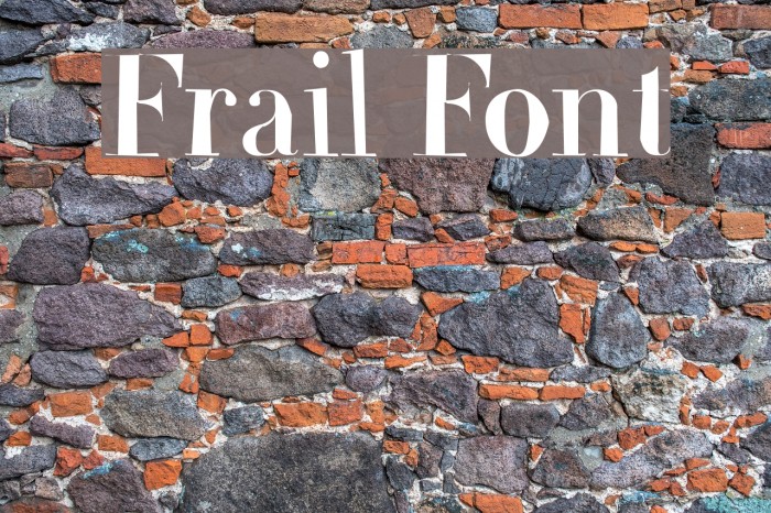 Frail Font examples