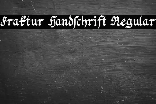 Fraktur Handschrift Regular Font examples