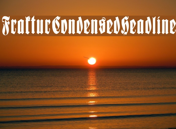 FrakturCondensedHeadline Font examples
