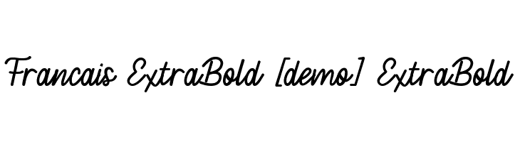Francais ExtraBold [demo] ExtraBold  Free Fonts Download
