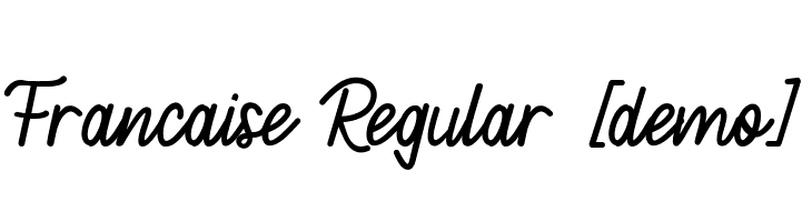 Francaise Regular [demo]  フリーフォントのダウンロード