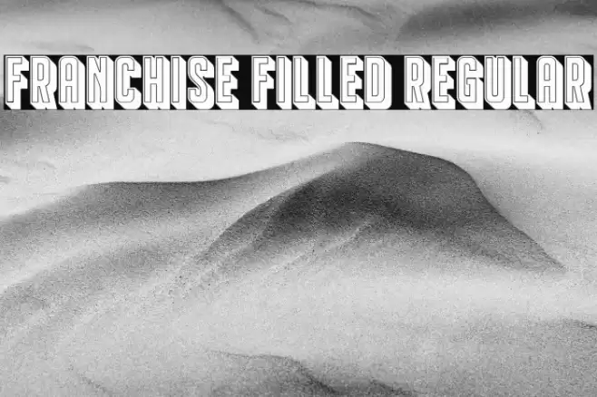Franchise Filled Regular Font examples