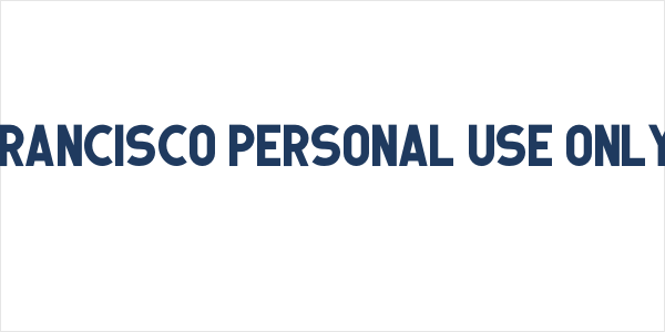 Francisco PERSONAL USE ONLY! Logo