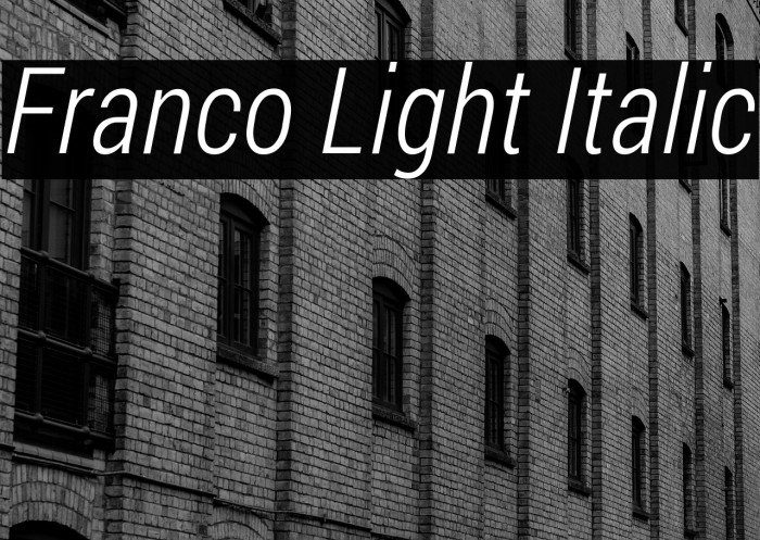 Franco Light Italic Example 3