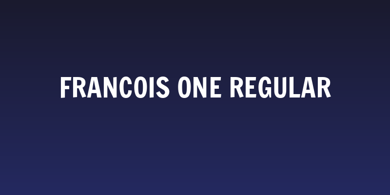 Francois One Regular Social Header