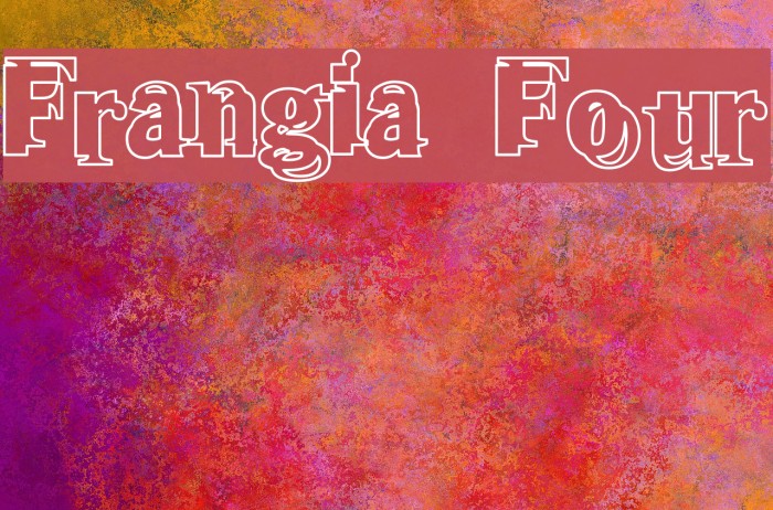 Frangia Four Font examples