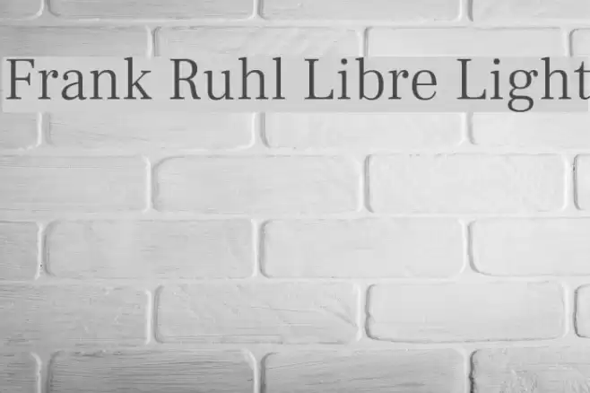 Frank Ruhl Libre Light Schriftart examples
