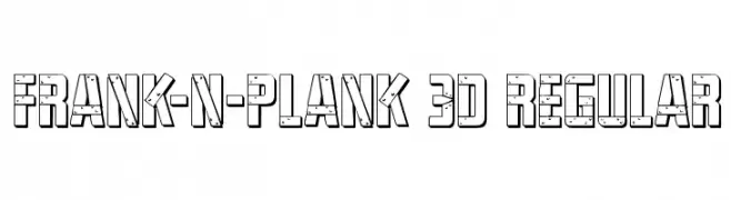 Frank-n-Plank 3D Regular  Frei Schriftart Herunterladen