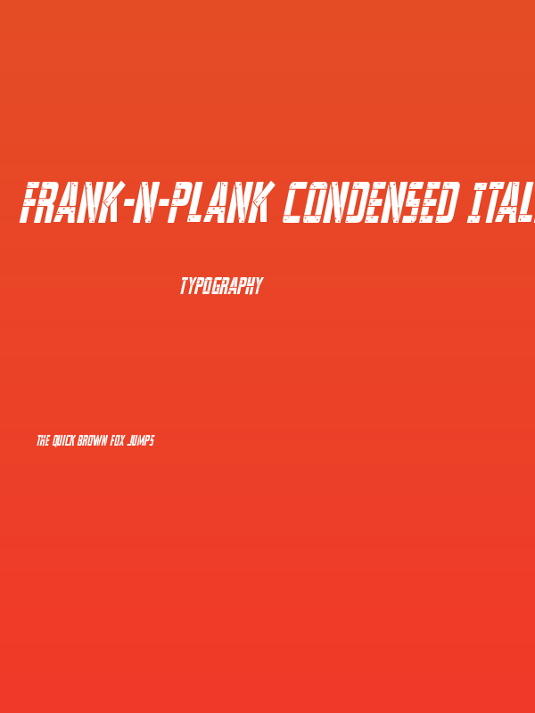 Frank-n-Plank Condensed Italic Poster