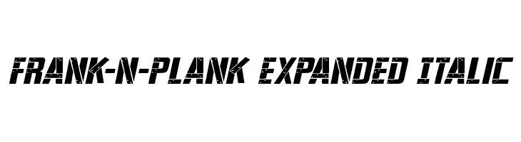 Frank-n-Plank Expanded Italic  フリーフォントのダウンロード