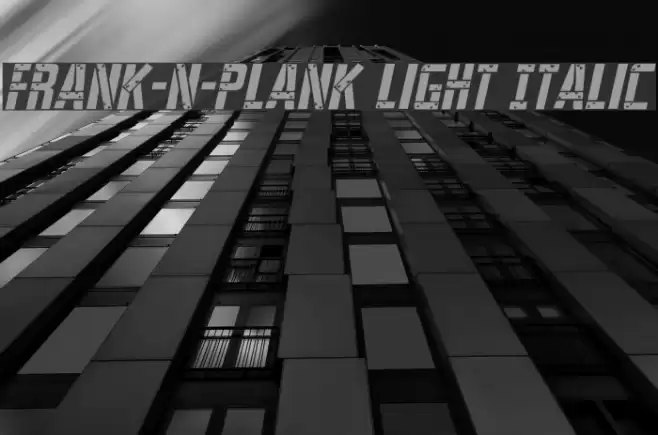 Frank-n-Plank Light Italic Font examples