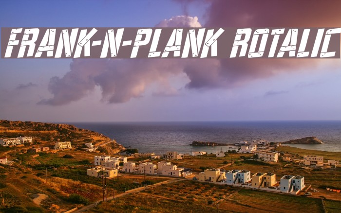 Frank-n-Plank Rotalic Font examples
