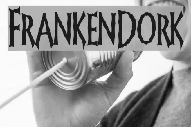 FrankenDork Font examples
