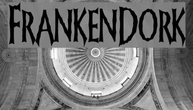 FrankenDork Font examples