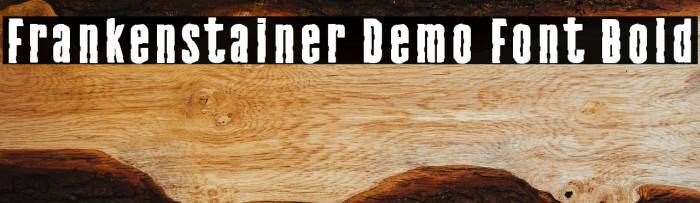 Frankenstainer Demo Font Bold Example 2