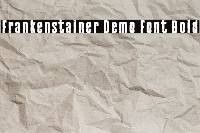 Frankenstainer Demo Font Bold Example 3
