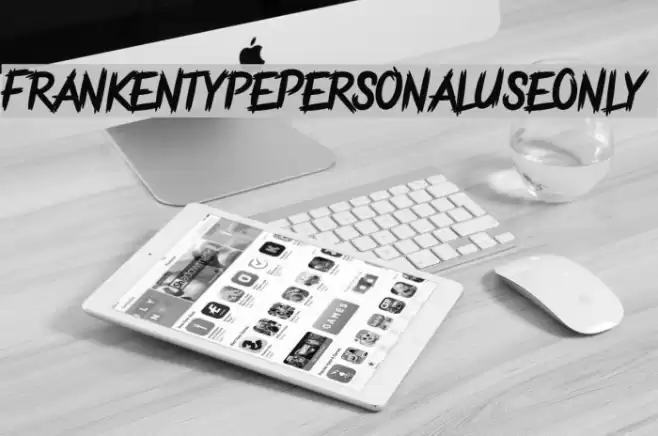 FrankentypePersonalUseOnly Polices examples